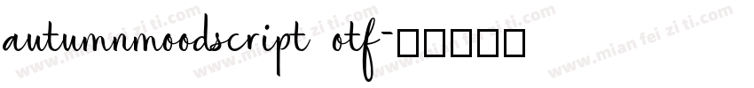 autumnmoodscript otf字体转换
